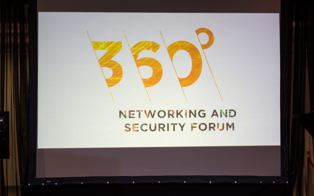 Networking and Security Forum 360